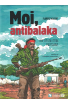 Moi, antibalaka - une revolution paysanne